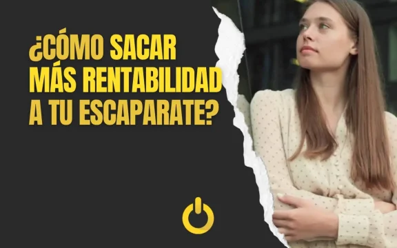 Como sacar mas rentabilidad a tu escaparate - LK Bitronic Portada