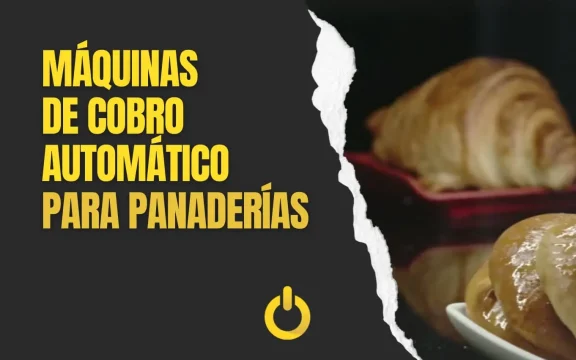 Máquinas de cobro automático para panaderías