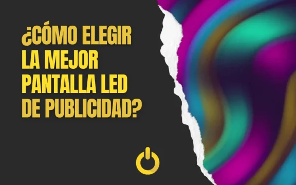 La mejor pantalla LED de publicidad para cada negocio