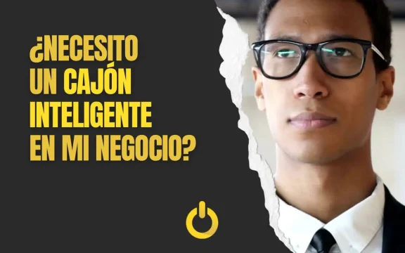 ¿Es necesario instalar un cajón inteligente en mi negocio?