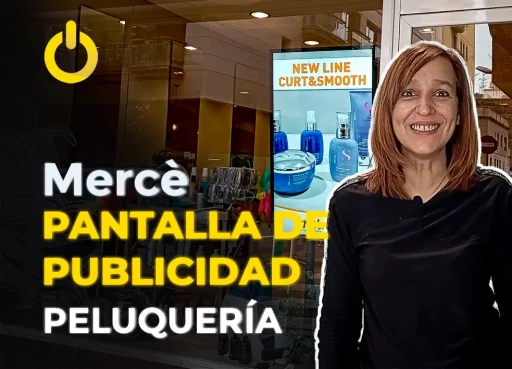 Opiniones Pantallas LED para Publicidad Entrevista con Mercè